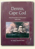 Dennis, Cape Cod